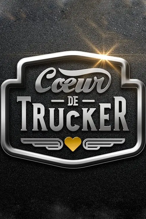 Cœur de trucker