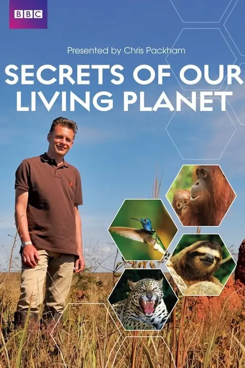 Secrets of Our Living Planet