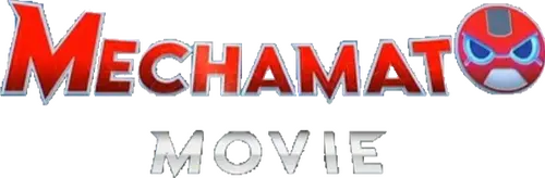 Mechamato Movie