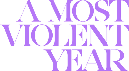 A Most Violent Year