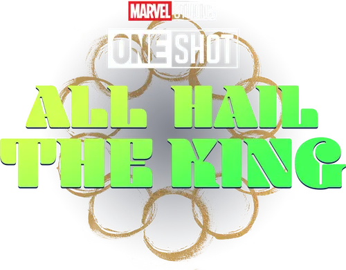 Marvel One-Shot: All Hail the King