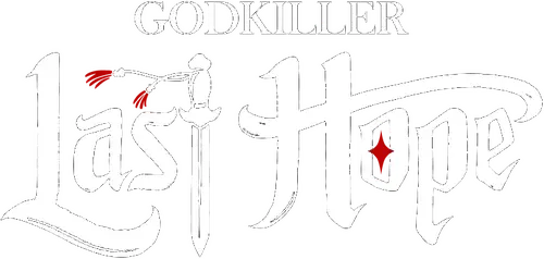 GODKILLER: Last Hope