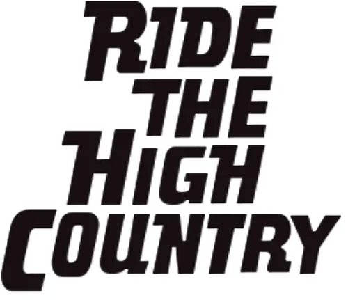 Ride the High Country