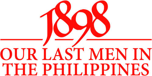 1898: Our Last Men in the Philippines