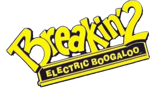 Breakin' 2: Electric Boogaloo