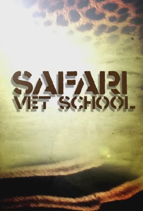 Safari Vet School