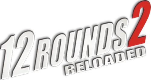 12 Rounds 2: Reloaded