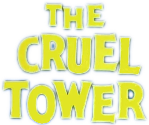 The Cruel Tower