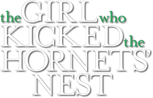 The Girl Who Kicked the Hornet's Nest