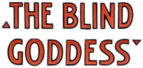 The Blind Goddess