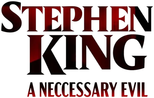 Stephen King: A Necessary Evil