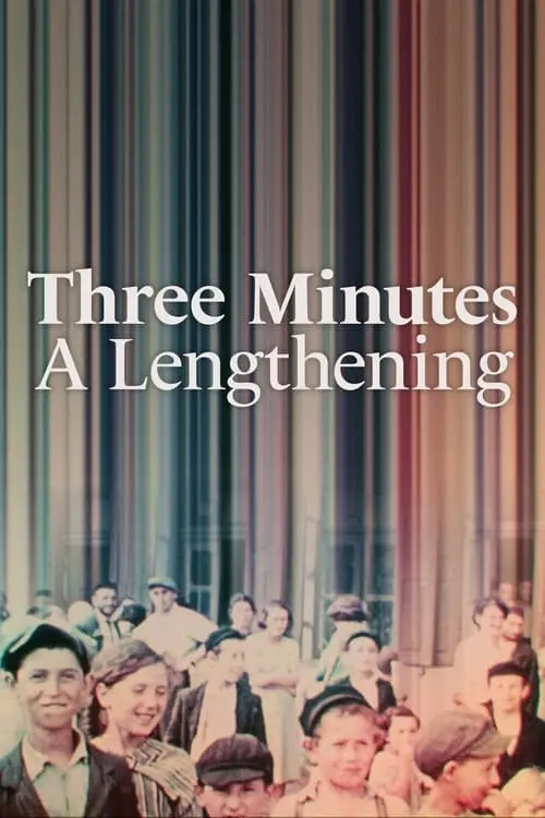 Three Minutes: A Lengthening