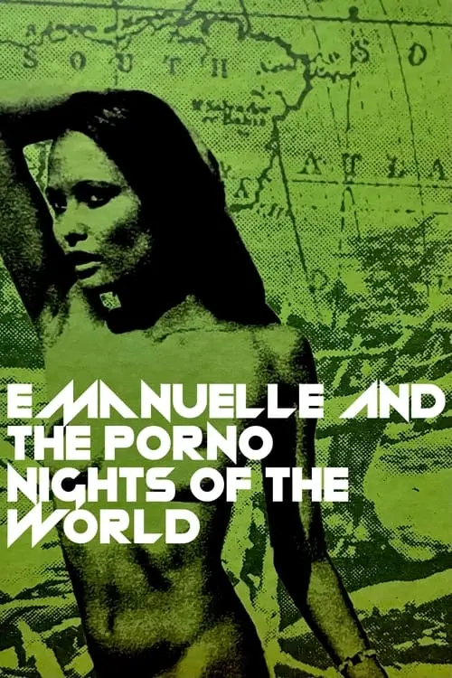 Emanuelle and the Porno Nights of the World N. 2