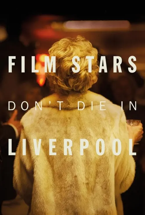 Film Stars Don't Die in Liverpool