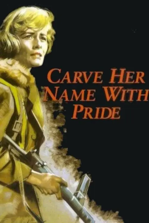 Carve Her Name with Pride