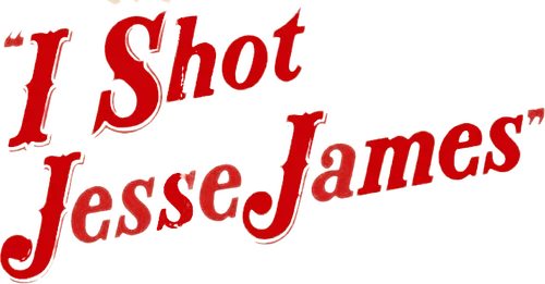 I Shot Jesse James