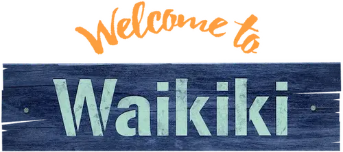 Welcome to Waikiki