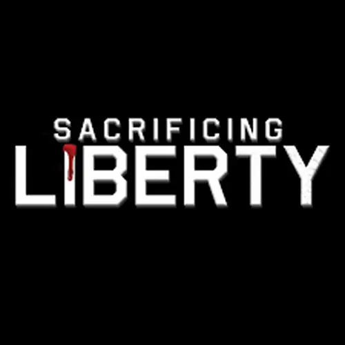 Sacrificing Liberty