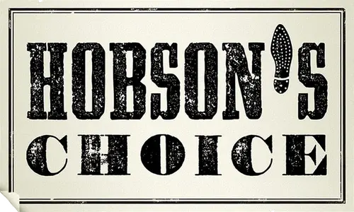 Hobson's Choice