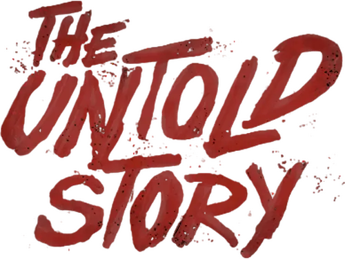 The Untold Story