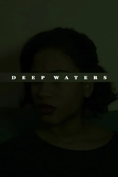 Deep Waters