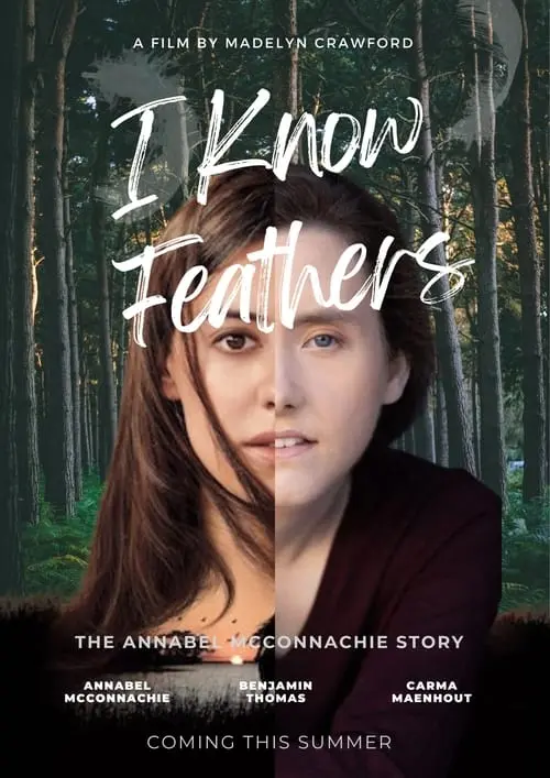 I Know Feathers: The Annabel McConnachie Story