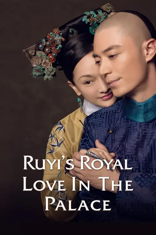 Ruyi's Royal Love in the Palace