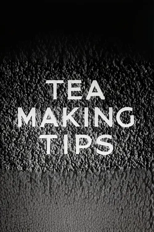 Tea Making Tips