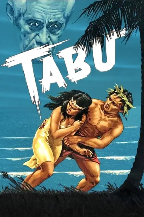 Tabu: A Story of the South Seas