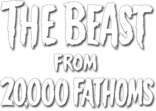 The Beast from 20,000 Fathoms