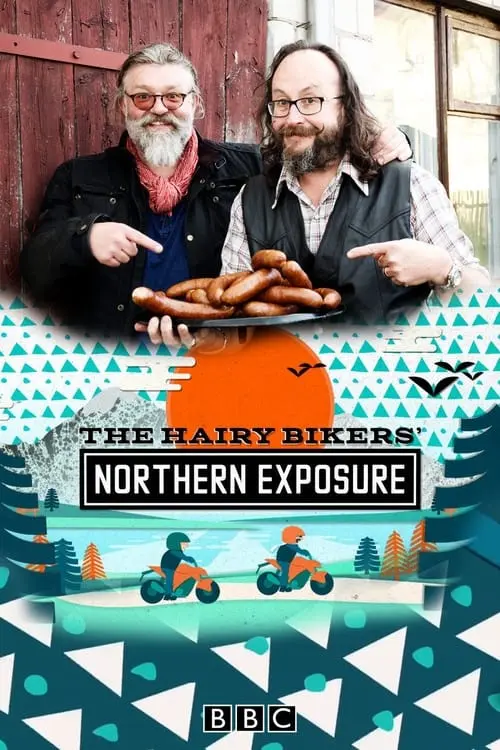 The Hairy Bikers'  Northern Exposure