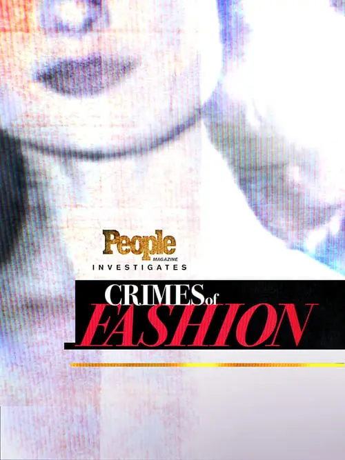 People Magazine Investigates: Crimes of Fashion