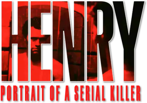 Henry: Portrait of a Serial Killer