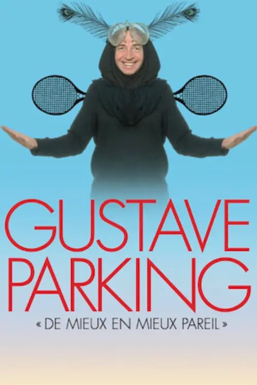 Gustave Parking - Better and Better but Same