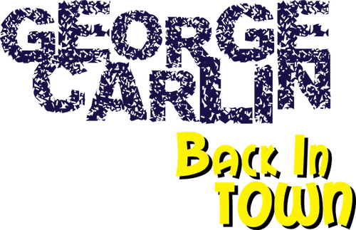 George Carlin: Back in Town