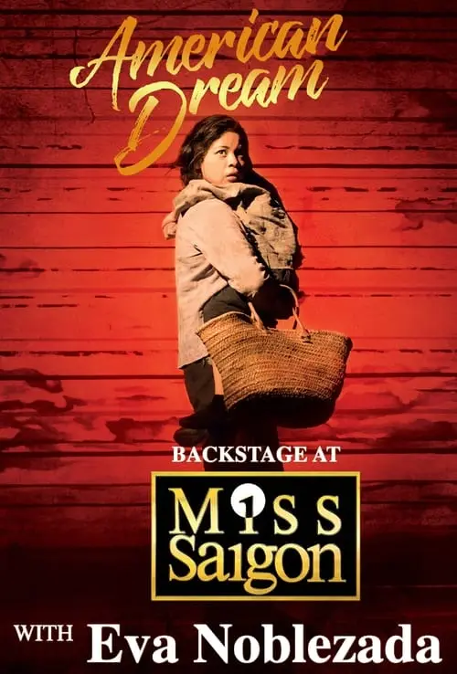 American Dream: Backstage at 'Miss Saigon' with Eva Noblezada