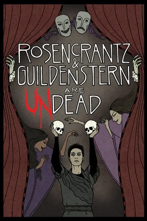 Rosencrantz and Guildenstern Are Undead