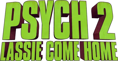 Psych 2: Lassie Come Home