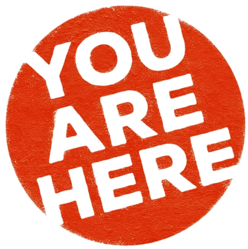 You Are Here