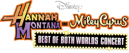 Hannah Montana & Miley Cyrus: Best of Both Worlds Concert