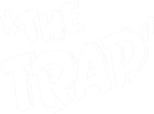 The Trap