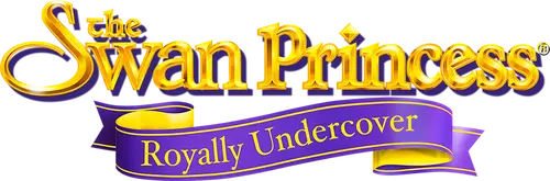 The Swan Princess: Royally Undercover