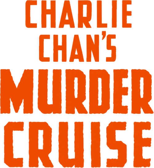 Charlie Chan's Murder Cruise