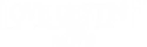 Love Destiny: The Movie