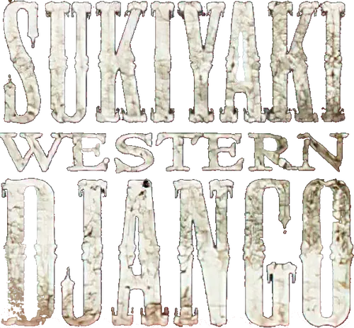 Sukiyaki Western Django