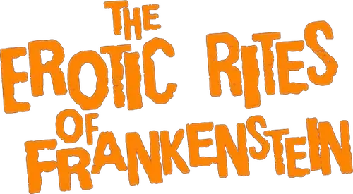 The Erotic Rites of Frankenstein