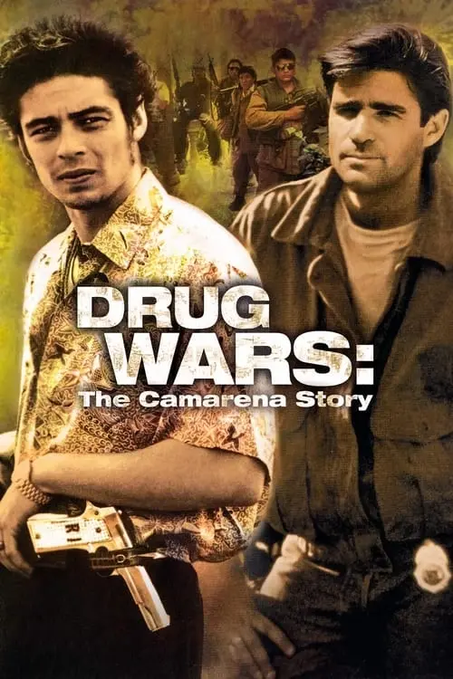 Drug Wars: The Camarena Story