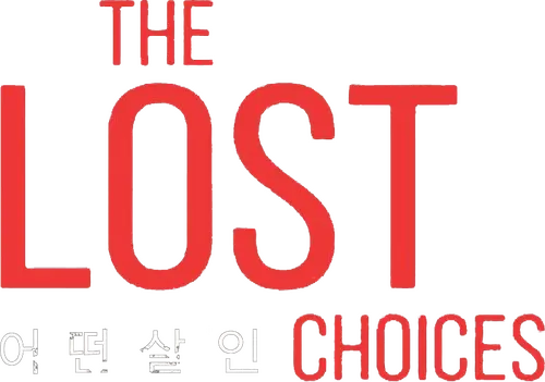 The Lost Choices