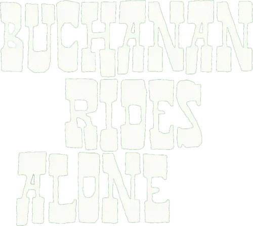 Buchanan Rides Alone