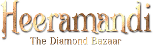 Heeramandi: The Diamond Bazaar